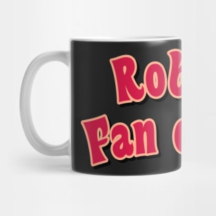 Robin fan club red Mug